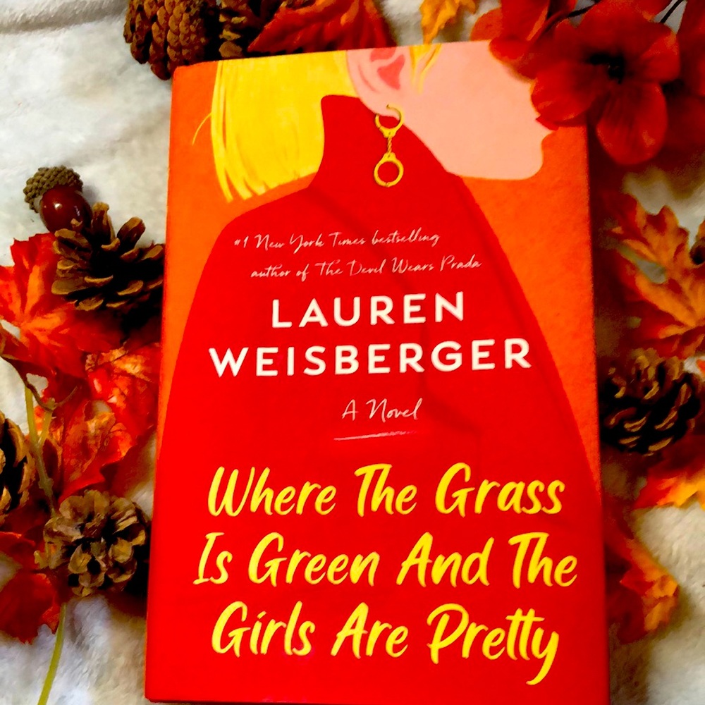 Where the Grass is Greener and the Girls Are Pretty